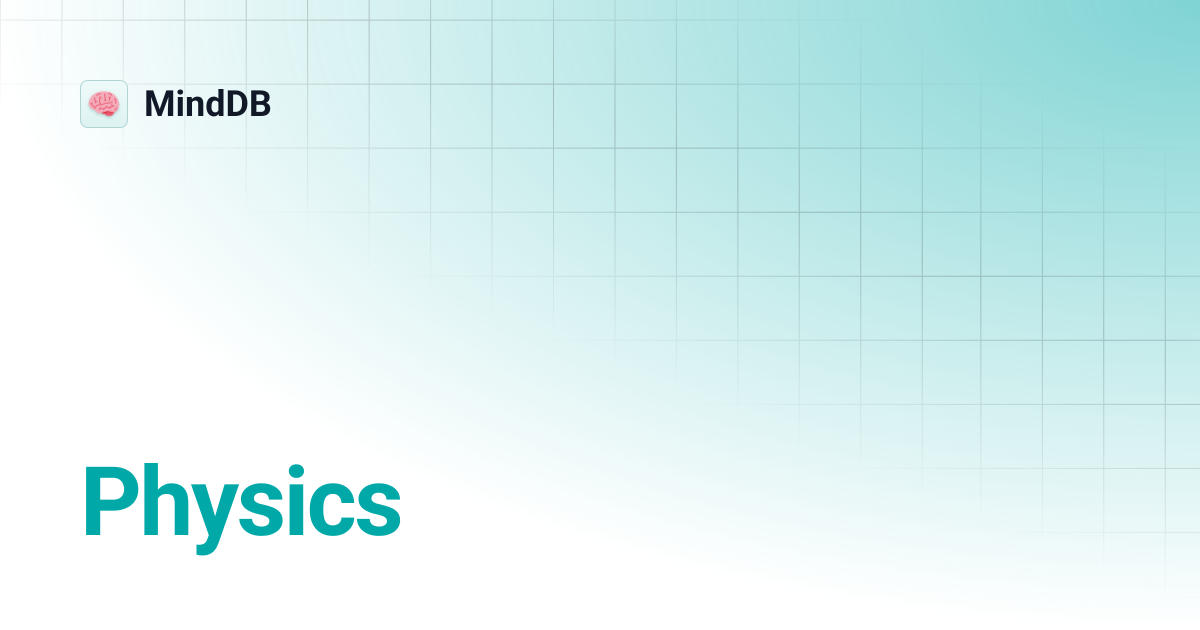 Physics | MindDB